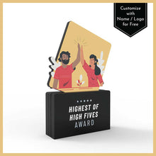 Load image into Gallery viewer, Highest of High Fives Award