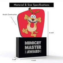 Load image into Gallery viewer, Mimicry Master Award