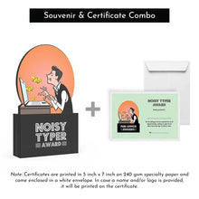 Load image into Gallery viewer, Noisy Typer Award