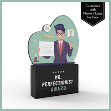 Load image into Gallery viewer, Mr. Perfectionist Award