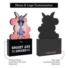 Load image into Gallery viewer, Smart Ass Award