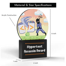 Load image into Gallery viewer, Hypertext Assassin Award