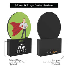 Load image into Gallery viewer, Hero Award
