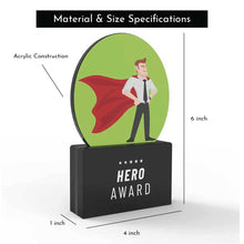 Load image into Gallery viewer, Hero Award