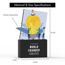 Load image into Gallery viewer, World Changer Award