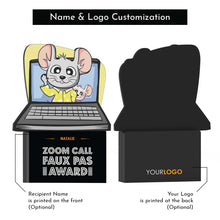 Load image into Gallery viewer, Zoom Call Faux Pas Award