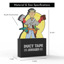 Load image into Gallery viewer, Duct Tape Award