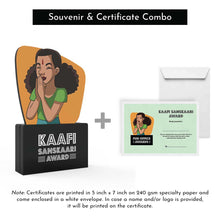 Load image into Gallery viewer, Kaafi Sanskaari Award