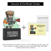 Load image into Gallery viewer, More French Than English Award