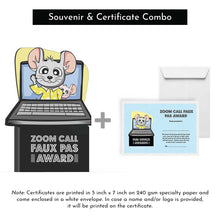 Load image into Gallery viewer, Zoom Call Faux Pas Award