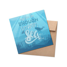 Load image into Gallery viewer, Vitamin Sea Greeting Card