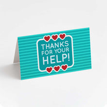 Load image into Gallery viewer, Thank You Note - Thanks For Your Help!