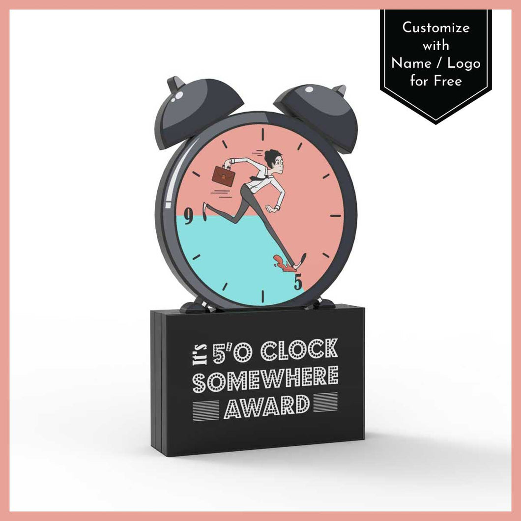 It's 5 O'Clock Somewhere Award