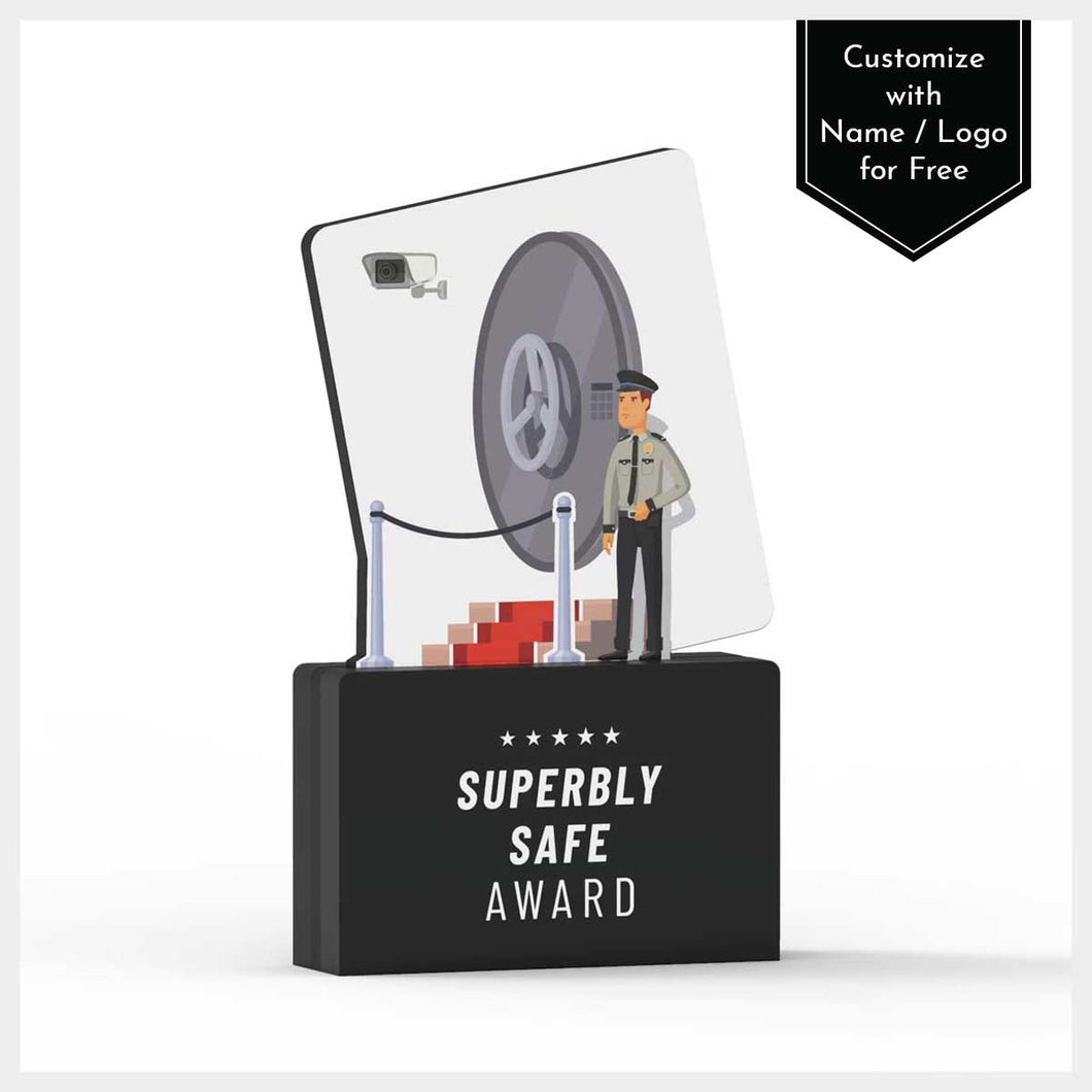 Superbly Safe Award