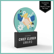 Load image into Gallery viewer, Chief Closer Award
