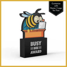 Load image into Gallery viewer, Busy Bee Award
