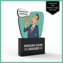 Load image into Gallery viewer, English Babu Award
