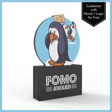 Load image into Gallery viewer, FOMO Award
