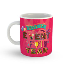 Load image into Gallery viewer, Event-Ful Year Mug 
