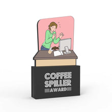 Load image into Gallery viewer, Coffee Spiller Award (Female)
