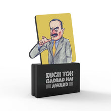 Load image into Gallery viewer, Kuch Toh Gadbad Hai Award
