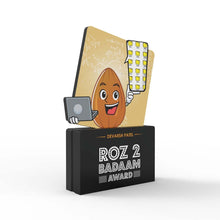 Load image into Gallery viewer, Personalised Roz 2 Badaam Award
