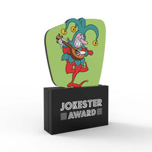 Load image into Gallery viewer, Jokester Award
