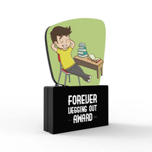 Load image into Gallery viewer, Forever Vegging Out Award
