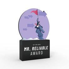Load image into Gallery viewer, Mr. Reliable Award
