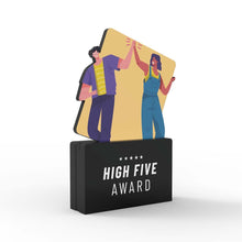 Load image into Gallery viewer, High Five Award
