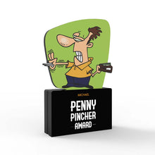 Load image into Gallery viewer, Penny Pincher Award
