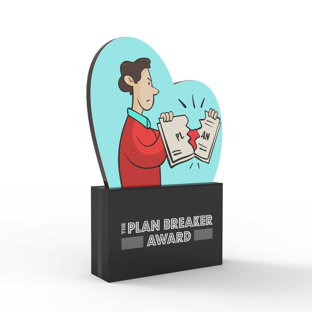 The Plan Breaker Award