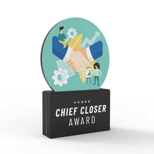 Load image into Gallery viewer, Chief Closer Award
