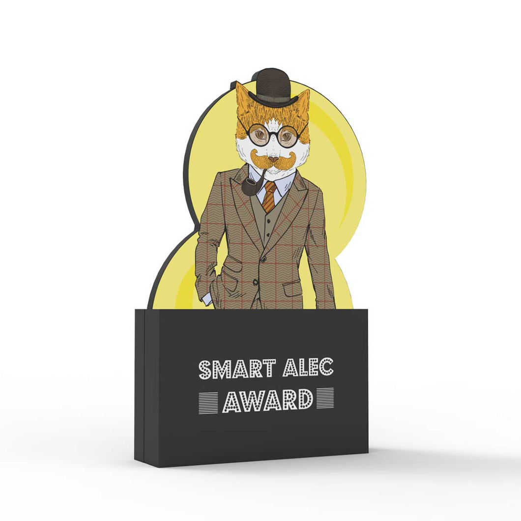 Smart Alec Award