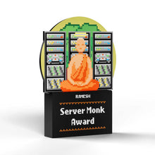 Load image into Gallery viewer, Server Monk Award
