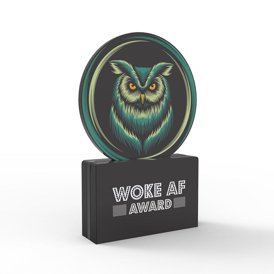 Woke AF Award